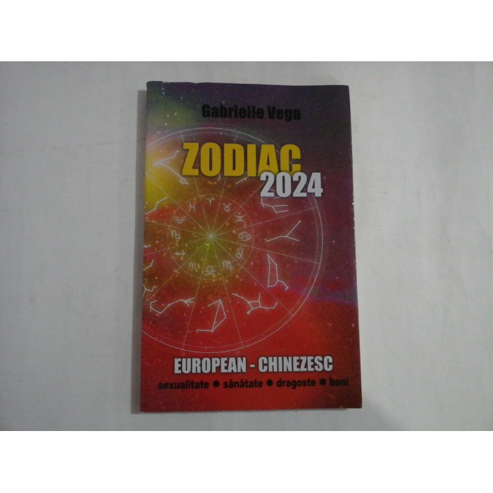    ZODIAC  EUROPEAN - CHINEZESC  2024  -  Gabrielle  VEGA 